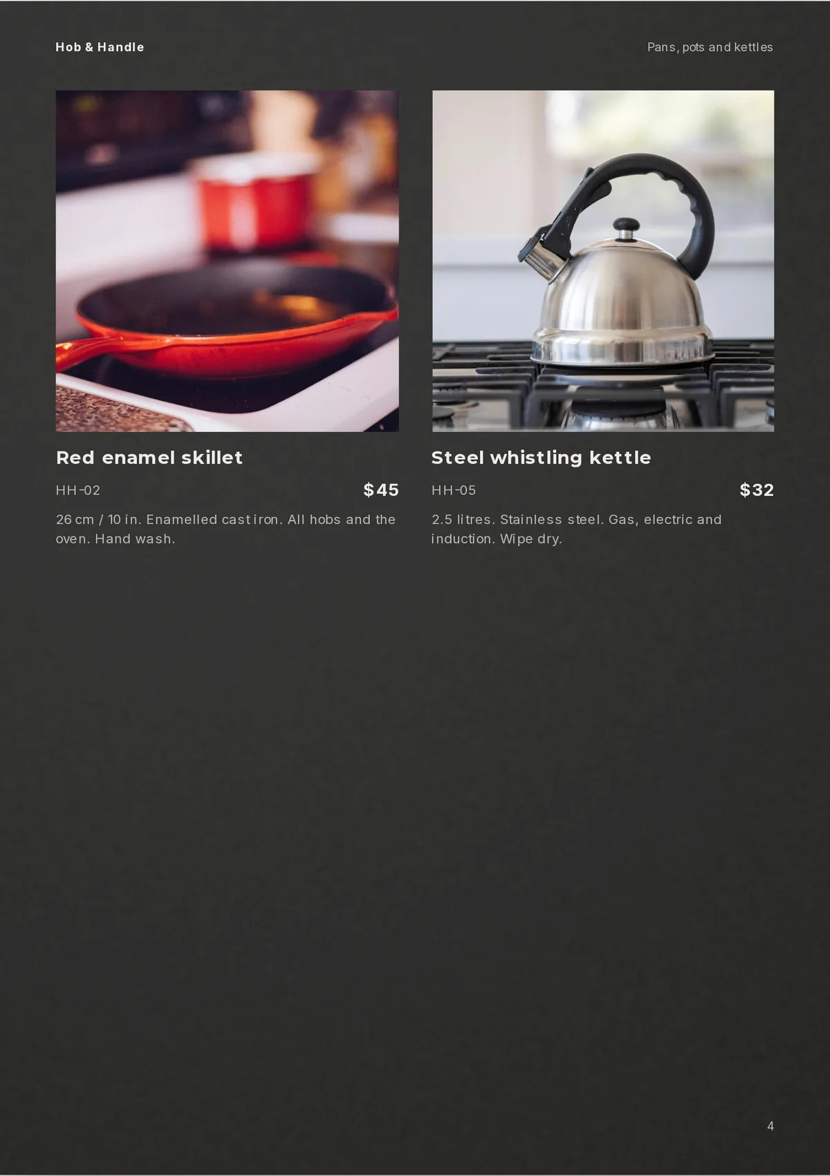 Page 4 of the catalogue with only two products, a red enamel skillet and a steel whistling kettle, each with a code, a price and a size, hob and care line, and empty space below